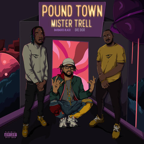 Poundtown (feat. Dre Dior & Barbados Black)