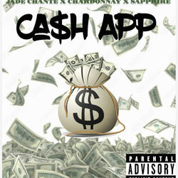 Cash App (feat. Jade Chanté & $apphire)