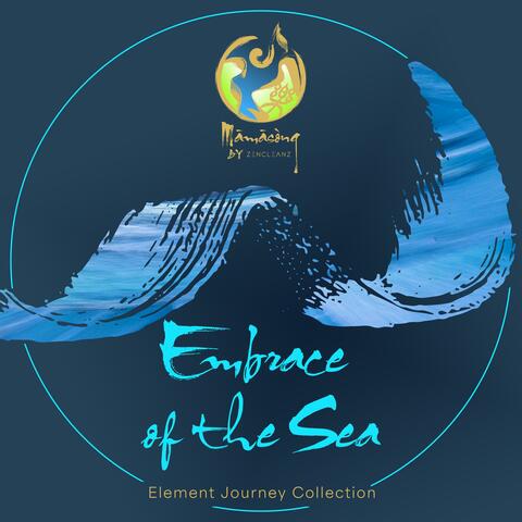 Embrace of the Sea (Full Journey)