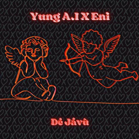 Dé Jávû (feat. Eni)