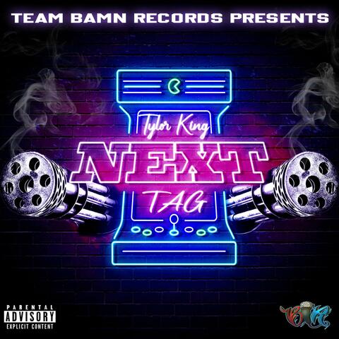 Tylor King & TAG (NEXT)