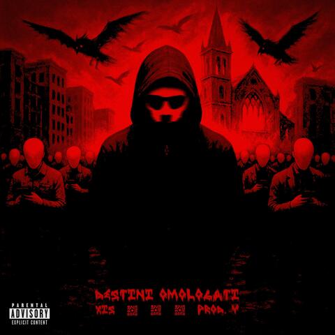 DESTINI OMOLOGATI (feat. Wide Road)