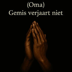 (Oma)Gemis verjaart niet