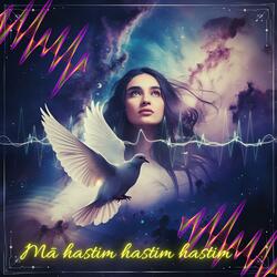 Mā Hastim Hastim Hastim