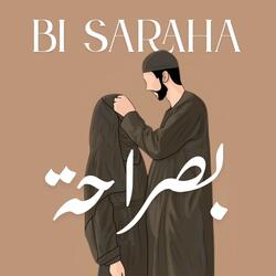 Bi Saraha (بصراحة)