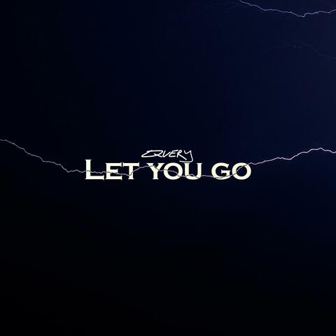 Let You Go