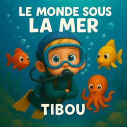 Le monde sous la mer