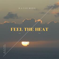 Feet The Heat (Tech House&Techno)