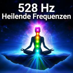 528 Hz Heilende Frequenz der Liebe