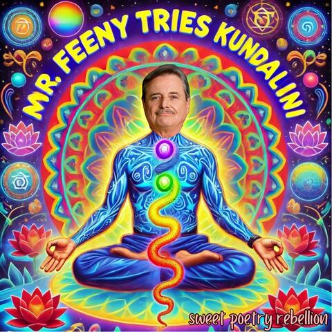 mr feeny tries kundalini