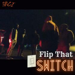 Flip That Switch