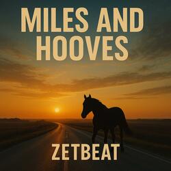 Miles and Hooves