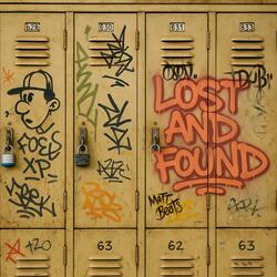 Lost And Found (feat. TDUB1N)