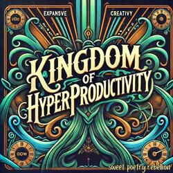 kingdom of hyperproductivity