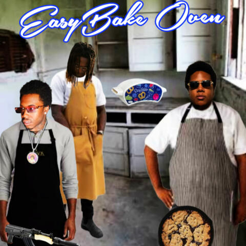 EASYBAKE OVEN (feat. Sleazekie & Yogi_Rich1363)