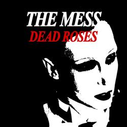 DEAD ROSES