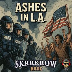 Ashes In L.A.