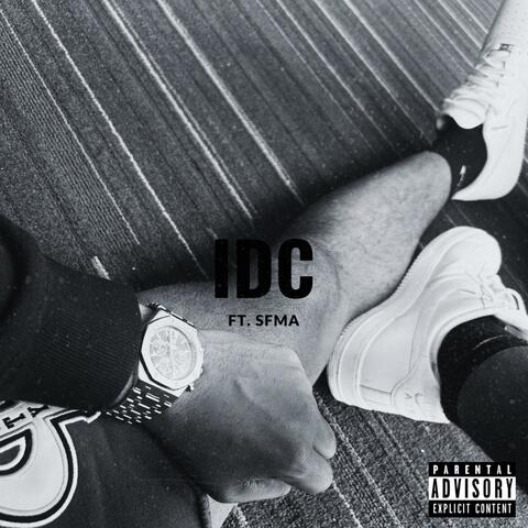 idc (feat. SFMA)