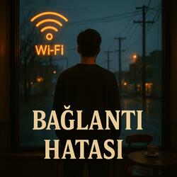 Bağlantı Hatası
