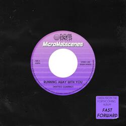 Running Away With You (Single Version)