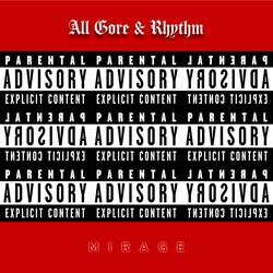All Gore & Rhythm