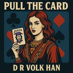 “Pull The Card”