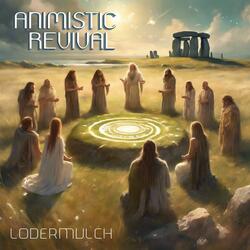 Animistic Revival