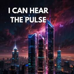 I can hear the pulse