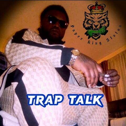 Trap Talk