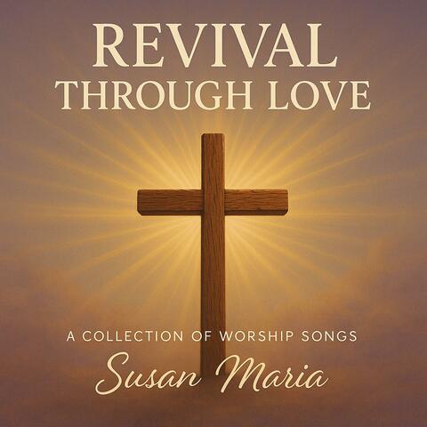 Revival through Love