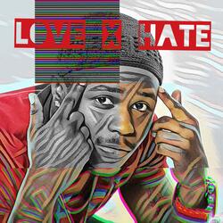 Love & Hate
