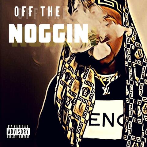 Off the Noggin