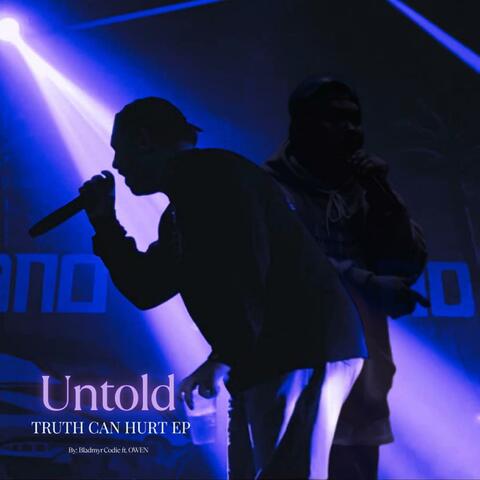 Untold (feat. Bladmyr Codie)
