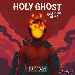 Holy Ghost (Disfruto)