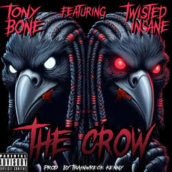 The Crow (feat. Twisted Insane)