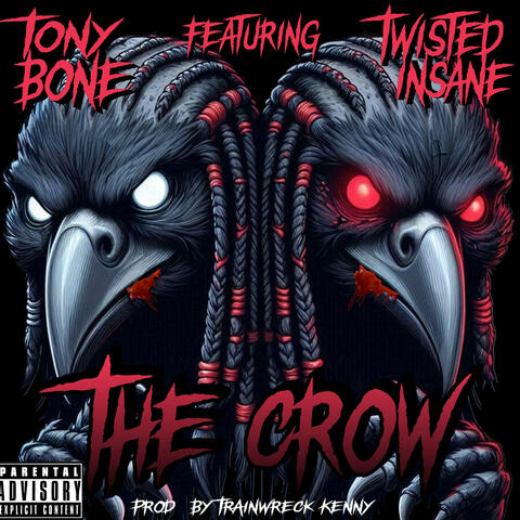The Crow (feat. Twisted Insane)