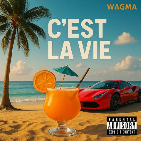 C'EST LA VIE