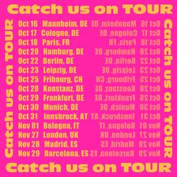 Catch us on Tour