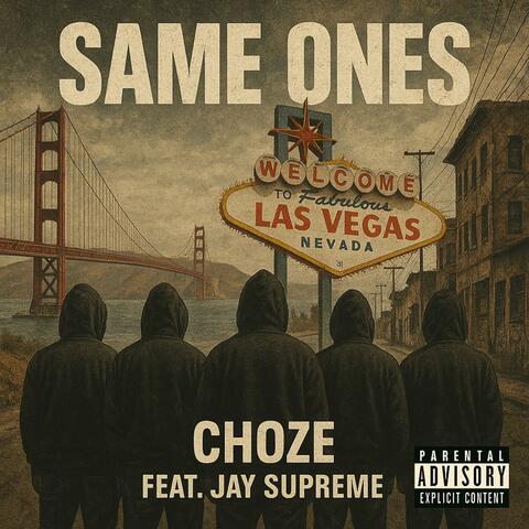 Same Ones (feat. Jay Supreme)