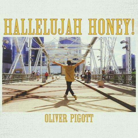 Hallelujah Honey!