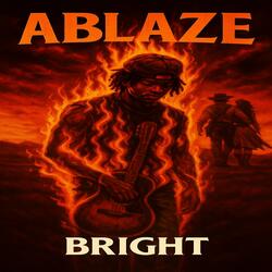 Ablaze