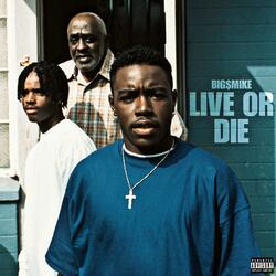 Live or Die