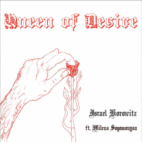 Queen of Desire (feat. Milena Sogomonyan)