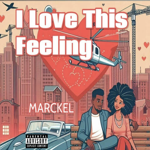 I love This Feeling