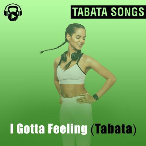 I Gotta Feeling (Tabata)