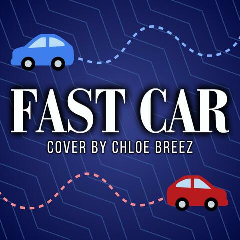 Fast Car