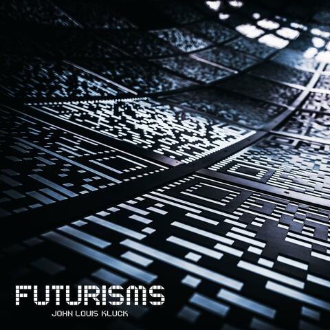 Futurisms