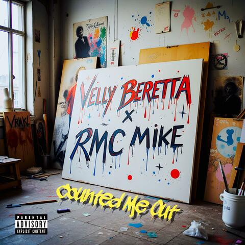 Counted Me Out (feat. RMC Mike)