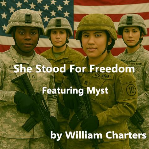 She Stood For Freedom (feat. Myst)