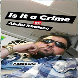 Is It a Crime